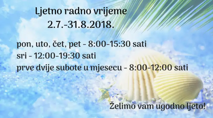 Knjižnica radno vrijeme ljeto 2018.